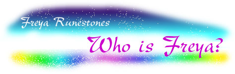 Who is Freya?